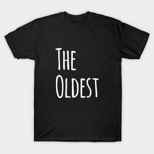 THE OLDEST T-Shirt